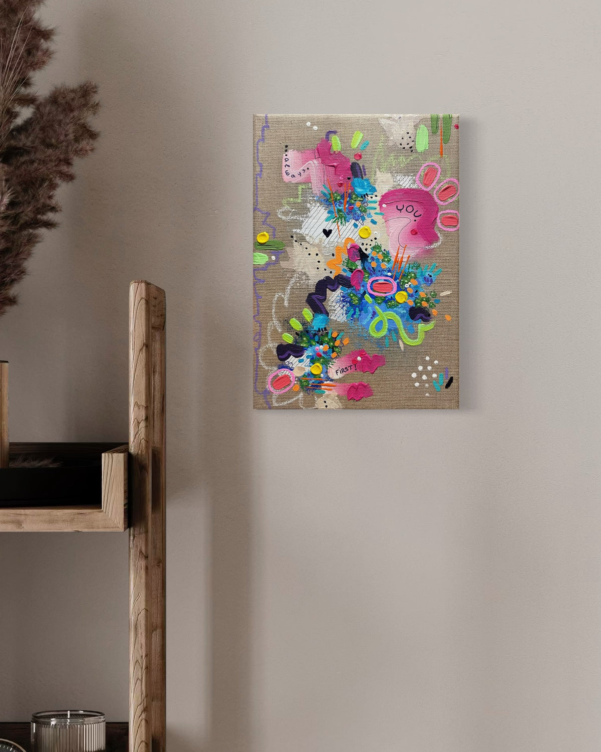 You are the first for you / 21x30 cm